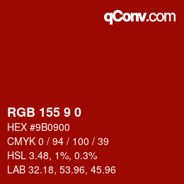 Color code: RGB 155 9 0 | qconv.com