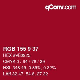 カラーコード: RGB 155 9 37 | qconv.com