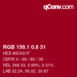カラーコード: RGB 156.1 0.8 31 | qconv.com