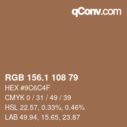 カラーコード: RGB 156.1 108 79 | qconv.com