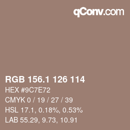カラーコード: RGB 156.1 126 114 | qconv.com