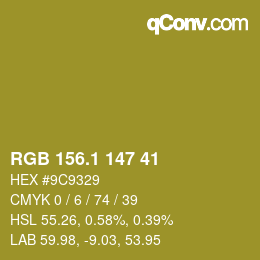 カラーコード: RGB 156.1 147 41 | qconv.com