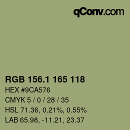 カラーコード: RGB 156.1 165 118 | qconv.com