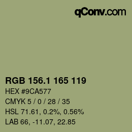 カラーコード: RGB 156.1 165 119 | qconv.com
