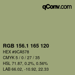 カラーコード: RGB 156.1 165 120 | qconv.com