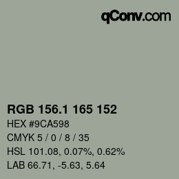 カラーコード: RGB 156.1 165 152 | qconv.com