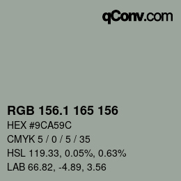 カラーコード: RGB 156.1 165 156 | qconv.com
