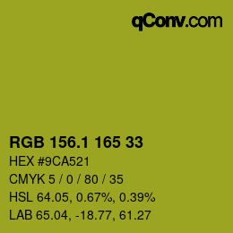 カラーコード: RGB 156.1 165 33 | qconv.com