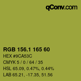 カラーコード: RGB 156.1 165 60 | qconv.com