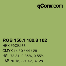 カラーコード: RGB 156.1 180.8 102 | qconv.com