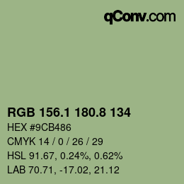 カラーコード: RGB 156.1 180.8 134 | qconv.com