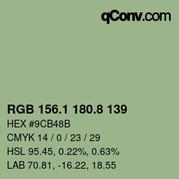 カラーコード: RGB 156.1 180.8 139 | qconv.com