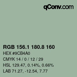 カラーコード: RGB 156.1 180.8 160 | qconv.com