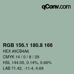 カラーコード: RGB 156.1 180.8 166 | qconv.com