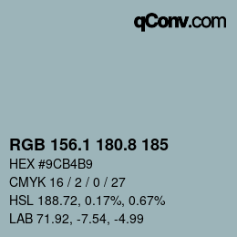 カラーコード: RGB 156.1 180.8 185 | qconv.com