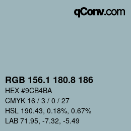 Color code: RGB 156.1 180.8 186 | qconv.com