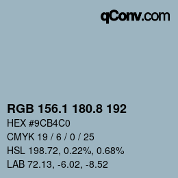 Color code: RGB 156.1 180.8 192 | qconv.com