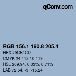 カラーコード: RGB 156.1 180.8 205.4 | qconv.com
