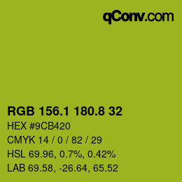 カラーコード: RGB 156.1 180.8 32 | qconv.com