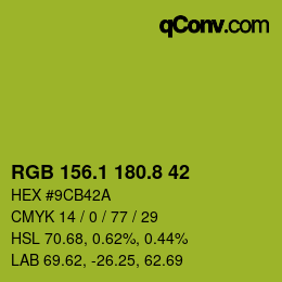 カラーコード: RGB 156.1 180.8 42 | qconv.com