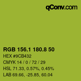 カラーコード: RGB 156.1 180.8 50 | qconv.com