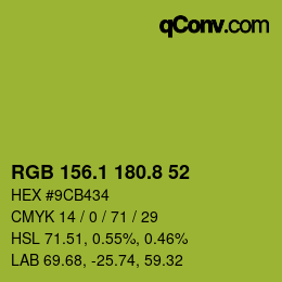 カラーコード: RGB 156.1 180.8 52 | qconv.com
