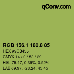 カラーコード: RGB 156.1 180.8 85 | qconv.com