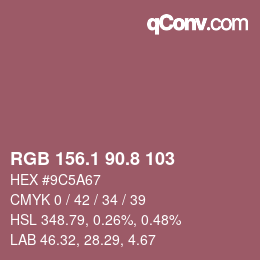 カラーコード: RGB 156.1 90.8 103 | qconv.com