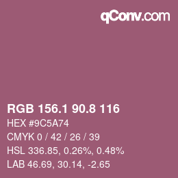 カラーコード: RGB 156.1 90.8 116 | qconv.com