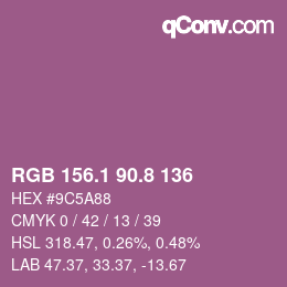 カラーコード: RGB 156.1 90.8 136 | qconv.com