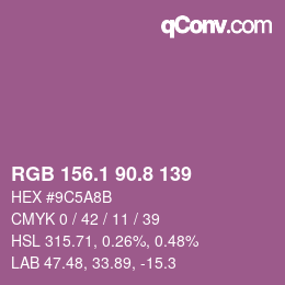 カラーコード: RGB 156.1 90.8 139 | qconv.com