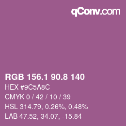 カラーコード: RGB 156.1 90.8 140 | qconv.com