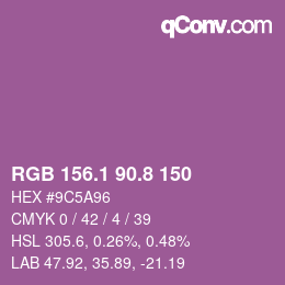 カラーコード: RGB 156.1 90.8 150 | qconv.com