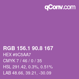 カラーコード: RGB 156.1 90.8 167 | qconv.com