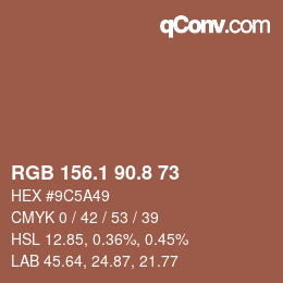 カラーコード: RGB 156.1 90.8 73 | qconv.com