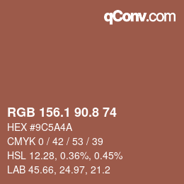 カラーコード: RGB 156.1 90.8 74 | qconv.com