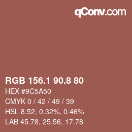 Color code: RGB 156.1 90.8 80 | qconv.com