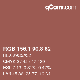 Color code: RGB 156.1 90.8 82 | qconv.com