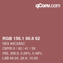 カラーコード: RGB 156.1 90.8 92 | qconv.com