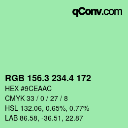 カラーコード: RGB 156.3 234.4 172 | qconv.com