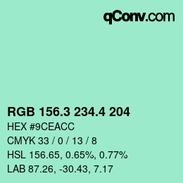カラーコード: RGB 156.3 234.4 204 | qconv.com