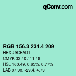 カラーコード: RGB 156.3 234.4 209 | qconv.com