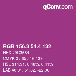 カラーコード: RGB 156.3 54.4 132 | qconv.com