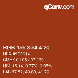 カラーコード: RGB 156.3 54.4 20 | qconv.com