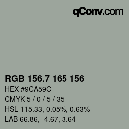 カラーコード: RGB 156.7 165 156 | qconv.com