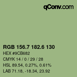 カラーコード: RGB 156.7 182.6 130 | qconv.com