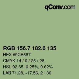 カラーコード: RGB 156.7 182.6 135 | qconv.com