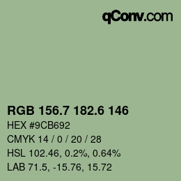 カラーコード: RGB 156.7 182.6 146 | qconv.com