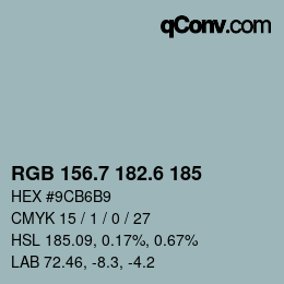 カラーコード: RGB 156.7 182.6 185 | qconv.com