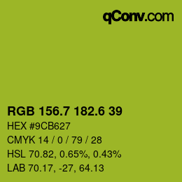カラーコード: RGB 156.7 182.6 39 | qconv.com